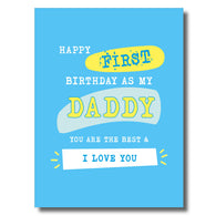 First Birthday As Daddy Card